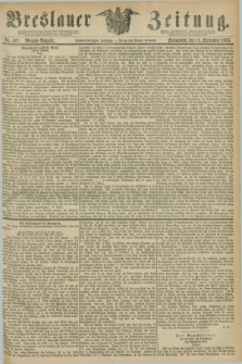 Breslauer Zeitung. Jg.56, Nr. 421 (11 September 1875) - Morgen-Ausgabe + dod.