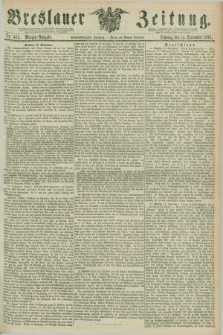 Breslauer Zeitung. Jg.56, Nr. 425 (14 September 1875) - Morgen-Ausgabe + dod.