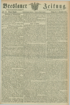 Breslauer Zeitung. Jg.56, Nr. 431 (17 September 1875) - Morgen-Ausgabe + dod.