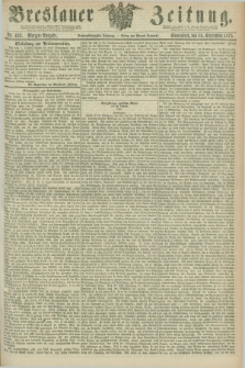 Breslauer Zeitung. Jg.56, Nr. 433 (18 September 1875) - Morgen-Ausgabe + dod.