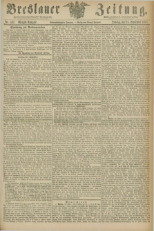 Breslauer Zeitung. Jg.56, Nr. 437 (21 September 1875) - Morgen-Ausgabe + dod.
