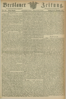 Breslauer Zeitung. Jg.56, Nr. 438 (21 September 1875) - Mittag-Ausgabe