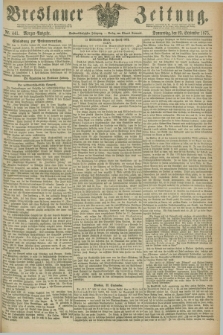 Breslauer Zeitung. Jg.56, Nr. 441 (23 September 1875) - Morgen-Ausgabe + dod.