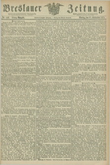 Breslauer Zeitung. Jg.56, Nr. 448 (27 September 1875) - Mittag-Ausgabe