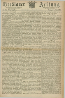 Breslauer Zeitung. Jg.56, Nr. 456 (1 October 1875) - Mittag-Ausgabe
