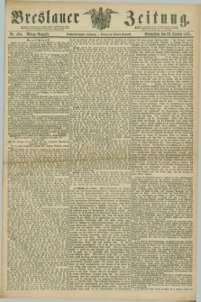 Breslauer Zeitung. Jg.56, Nr. 494 (23 October 1875) - Mittag-Ausgabe