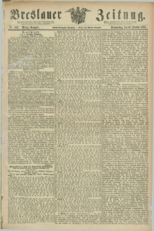 Breslauer Zeitung. Jg.56, Nr. 502 (28 October 1875) - Mittag-Ausgabe