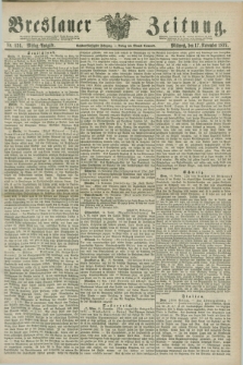 Breslauer Zeitung. Jg.56, Nr. 536 (17 November 1875) - Mittag-Ausgabe