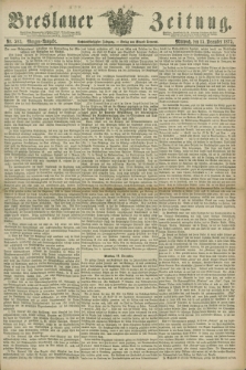 Breslauer Zeitung. Jg.56, Nr. 583 (15 December 1875) - Morgen-Ausgabe + dod.