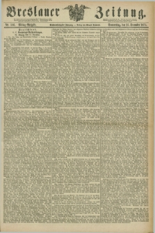 Breslauer Zeitung. Jg.56, Nr. 586 (16 December 1875) - Mittag-Ausgabe