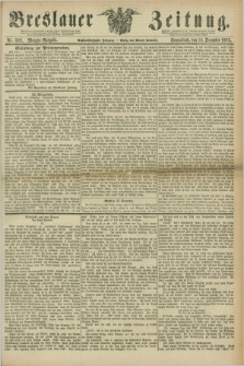 Breslauer Zeitung. Jg.56, Nr. 589 (18 December 1875) - Morgen-Ausgabe + dod.