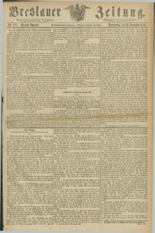 Breslauer Zeitung. Jg.56, Nr. 607 (30 December 1875) - Morgen-Ausgabe + dod