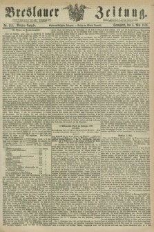 Breslauer Zeitung. Jg.57, Nr. 211 (6 Mai 1876) - Morgen-Ausgabe + dod.