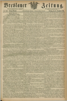Breslauer Zeitung. Jg.57, Nr. 546 (21 November 1876) - Mittag-Ausgabe