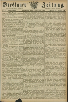 Breslauer Zeitung. Jg.57, Nr. 578 (9 December 1876) - Mittag-Ausgabe