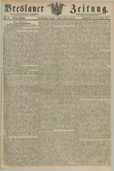 Breslauer Zeitung. Jg.58, Nr. 33 (20 Januar 1877) - Mittag-Ausgabe