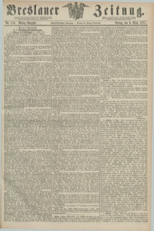 Breslauer Zeitung. Jg.58, Nr. 115 (9 März 1877) - Mittag-Ausgabe