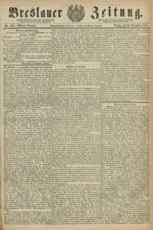 Breslauer Zeitung. Jg.59, Nr. 595 (20 December 1878) - Morgen-Ausgabe + dod.