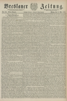 Breslauer Zeitung. Jg.60, Nr. 128 (17 März 1879) - Mittag-Ausgabe