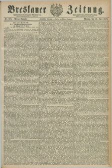 Breslauer Zeitung. Jg.60, Nr. 274 (16 Juni 1879) - Mittag-Ausgabe