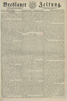 Breslauer Zeitung. Jg.61, Nr. 13 (9 Januar 1880) - Morgen-Ausgabe + dod.
