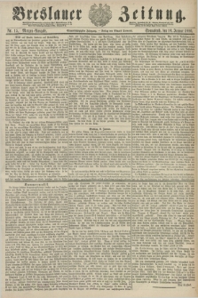 Breslauer Zeitung. Jg.61, Nr. 15 (10 Januar 1880) - Morgen-Ausgabe + dod.