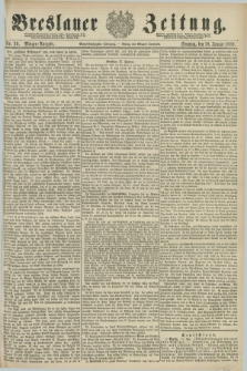 Breslauer Zeitung. Jg.61, Nr. 29 (18 Januar 1880) - Morgen-Ausgabe + dod.