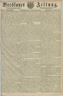 Breslauer Zeitung. Jg.61, Nr. 63 (7 Februar 1880) - Morgen-Ausgabe + dod.