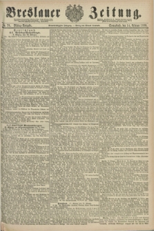Breslauer Zeitung. Jg.61, Nr. 76 (14 Februar 1880) - Mittag-Ausgabe