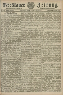 Breslauer Zeitung. Jg.61, Nr. 86 (20 Februar 1880) - Mittag-Ausgabe