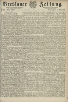 Breslauer Zeitung. Jg.61, Nr. 132 (18 März 1880) - Mittag-Ausgabe