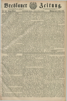 Breslauer Zeitung. Jg.61, Nr. 467 (6 October 1880) - Morgen-Ausgabe + dod.