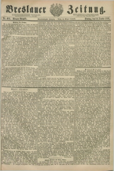 Breslauer Zeitung. Jg.61, Nr. 489 (19 October 1880) - Morgen-Ausgabe + dod.