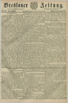 Breslauer Zeitung. Jg.61, Nr. 490 (19 October 1880) - Mittag-Ausgabe