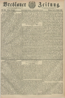 Breslauer Zeitung. Jg.61, Nr. 500 (25 October 1880) - Mittag-Ausgabe