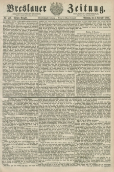 Breslauer Zeitung. Jg.61, Nr. 515 (3 November 1880) - Morgen-Ausgabe + dod.