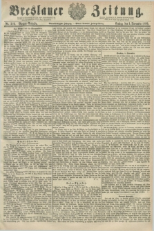 Breslauer Zeitung. Jg.61, Nr. 519 (5 November 1880) - Morgen-Ausgabe + dod.