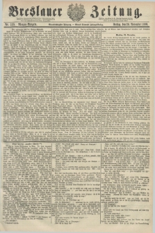 Breslauer Zeitung. Jg.61, Nr. 555 (26 November 1880) - Morgen-Ausgabe + dod.