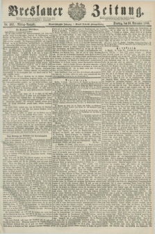 Breslauer Zeitung. Jg.61, Nr. 562 (30 November 1880) - Mittag-Ausgabe