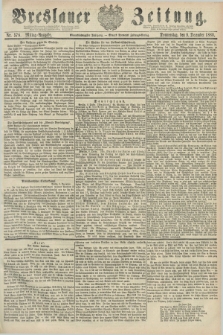 Breslauer Zeitung. Jg.61, Nr. 578 (9 December 1880) - Mittag-Ausgabe