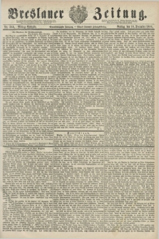 Breslauer Zeitung. Jg.61, Nr. 580 (10 December 1880) - Mittag-Ausgabe