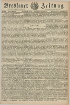 Breslauer Zeitung. Jg.61, Nr. 606 (27 December 1880) - Mittag-Ausgabe