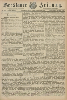 Breslauer Zeitung. Jg.61, Nr. 607 (28 December 1880) - Morgen-Ausgabe + dod.