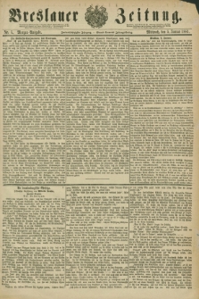 Breslauer Zeitung. Jg.62, Nr. 5 (5 Januar 1881) - Morgen-Ausgabe + dod.