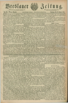 Breslauer Zeitung. Jg.62, Nr. 25 (16 Januar 1881) - Morgen-Ausgabe + dod.