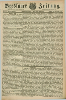 Breslauer Zeitung. Jg.62, Nr. 27 (18 Januar 1881) - Morgen-Ausgabe + dod.