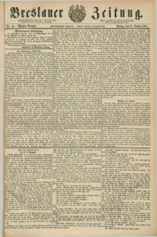 Breslauer Zeitung. Jg.62, Nr. 45 (28 Januar 1881) - Morgen-Ausgabe + dod.