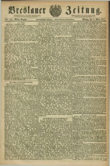 Breslauer Zeitung. Jg.62, Nr. 110 (7 März 1881) - Mittag-Ausgabe