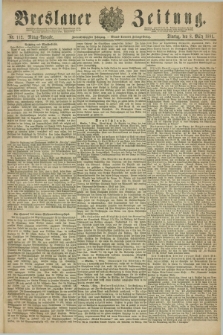 Breslauer Zeitung. Jg.62, Nr. 112 (8 März 1881) - Mittag-Ausgabe