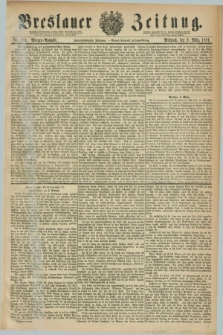 Breslauer Zeitung. Jg.62, Nr. 113 (9 März 1881) - Morgen-Ausgabe + dod.